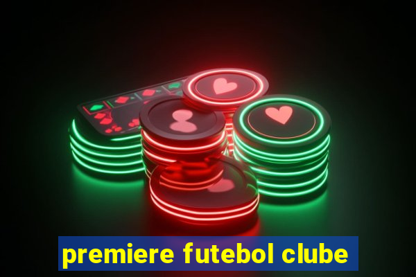 premiere futebol clube